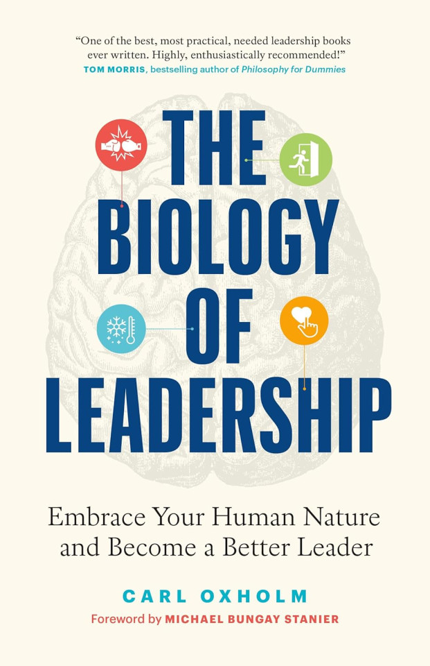 The Biology of Leadership by Carl Oxham
