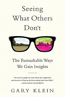 Seeing What Others Don't